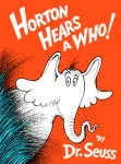 Horton Hears a Who!