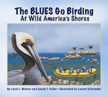 The Blues Go Birding at Wild America’s Shores