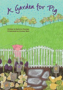 A Garden for Pig