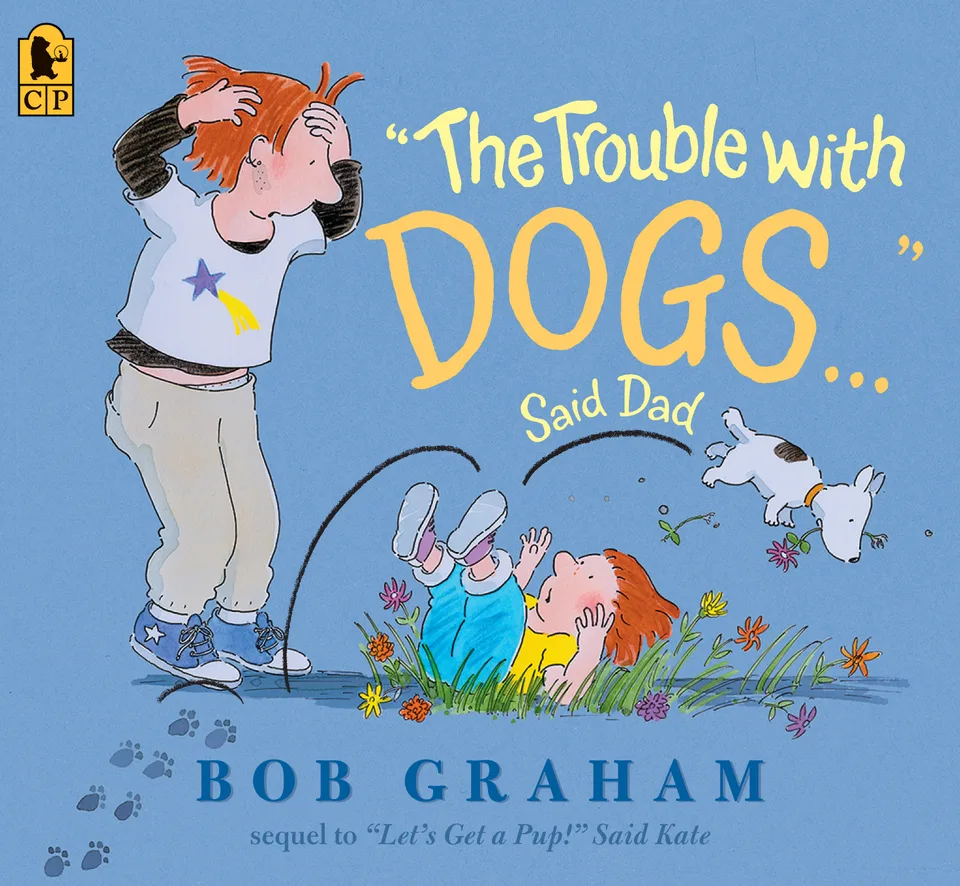 The Trouble with Dogs, Said Dad