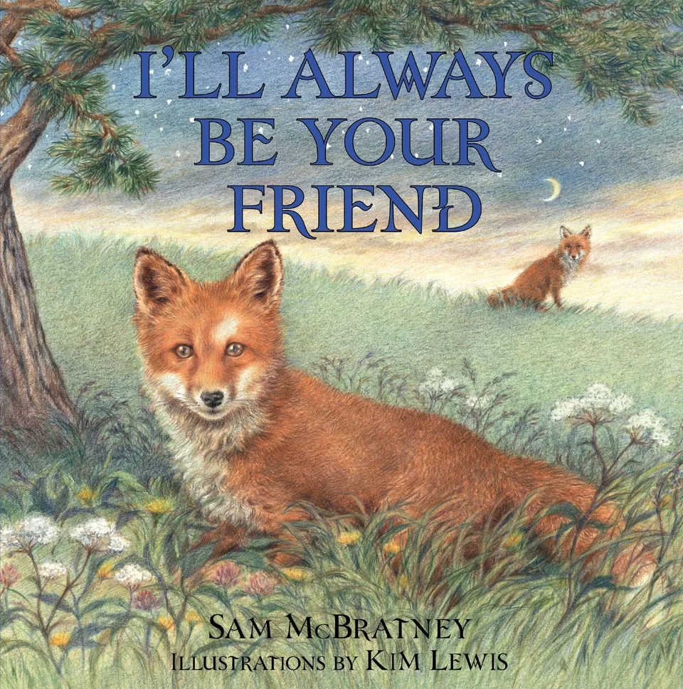 I’ll Always Be Your Friend