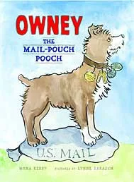 Owney: The Mail-Pouch Pooch