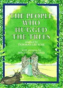 The People Who Hugged the Trees