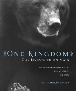 One Kingdom: Our Lives with Animals