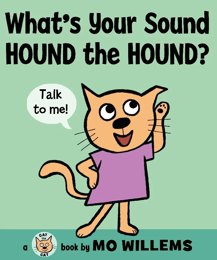 What’s Your Sound, Hound the Hound?