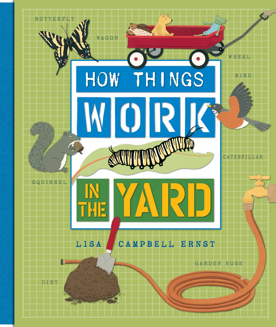 How Things Work in the Yard