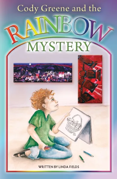 Cody Greene and the Rainbow Mystery