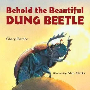 Behold Beautiful Dung Beetle book cover, depicting an insect
