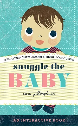 Snuggle the Baby board book cover