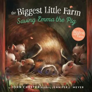 The Biggest Little Farm: Saving Emma the Pig